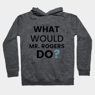 Mr. Rogers Design Hoodie